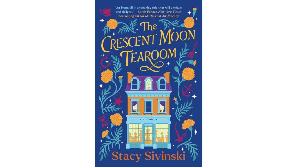 The Crescent Moon Tearoom by Stacy Sivinski
