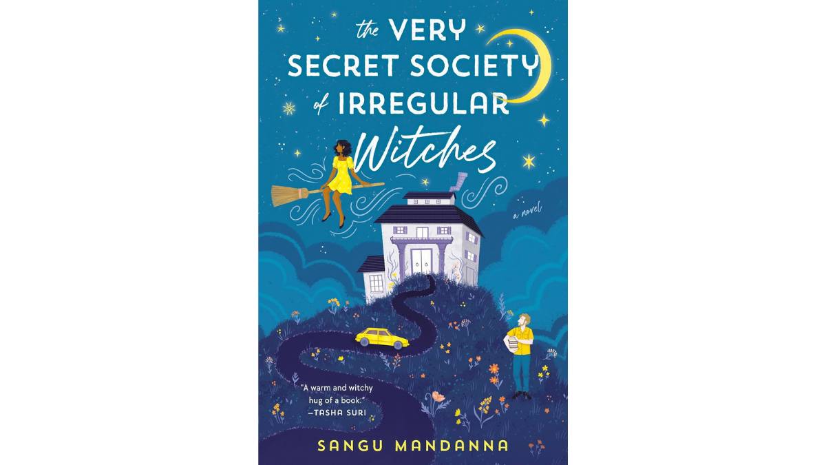 The Very Secret Society of Irregular Witches by Sangu Mandanna