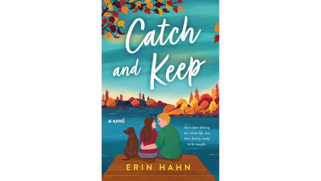 ‘Catch and Keep’ by Erin Hahn