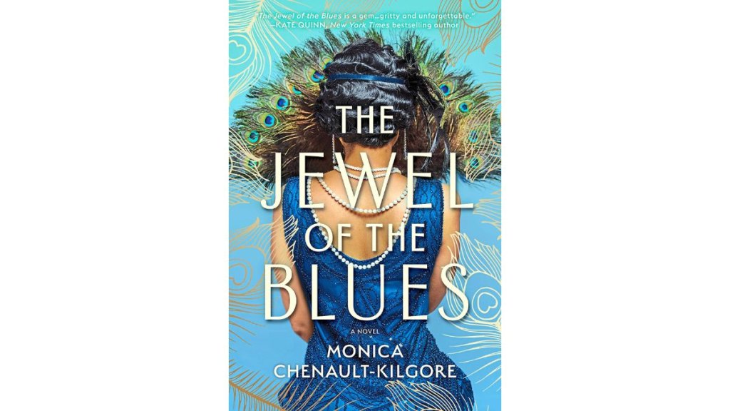 ‘The Jewel of the Blues’ by Monica Chenault-Kilgore - Graydon House