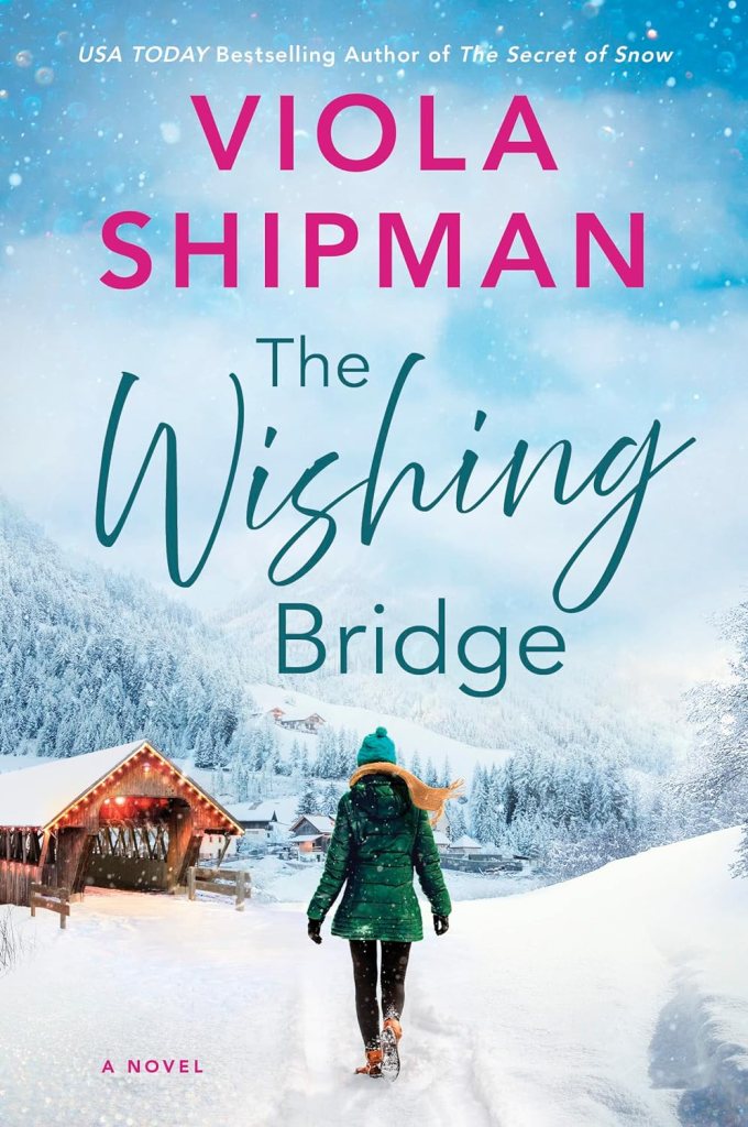 WW Book Cub: The Wishing Bridge by Viola Shipman