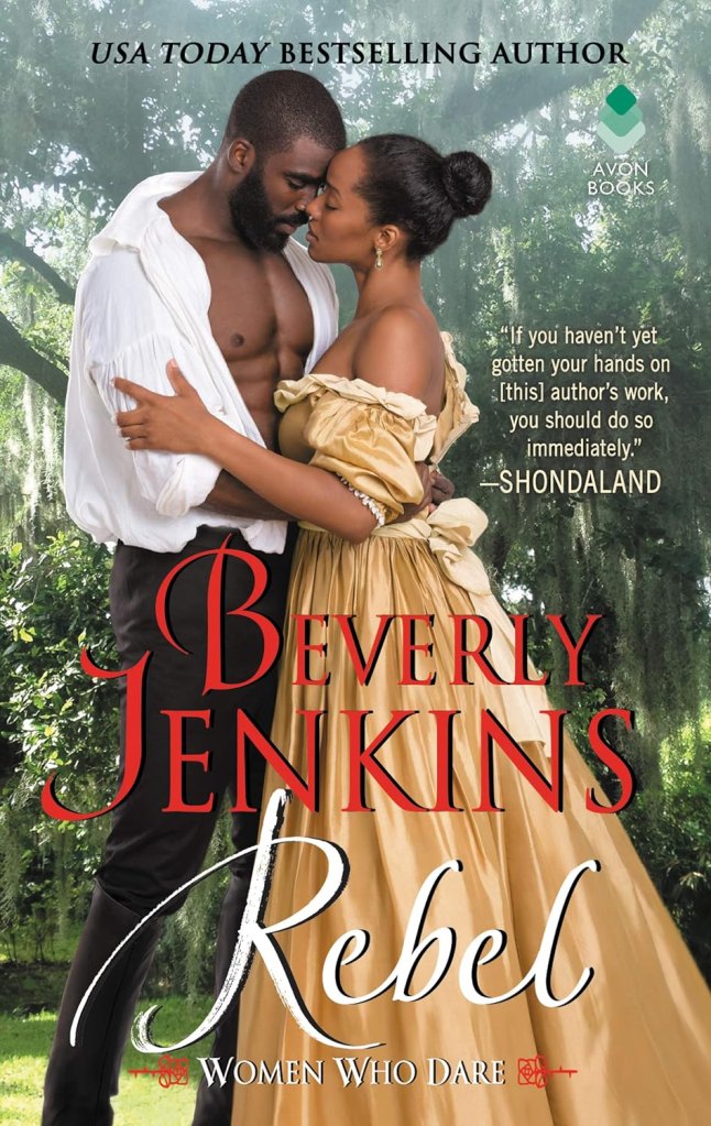 Rebel by Beverly Jenkins (books like Bridgerton)