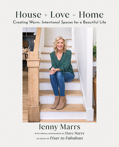 House + Love = Home: Creating Warm, Intentional Spaces for a Beautiful Life by Jenny Marrs (WW Boo Club) 