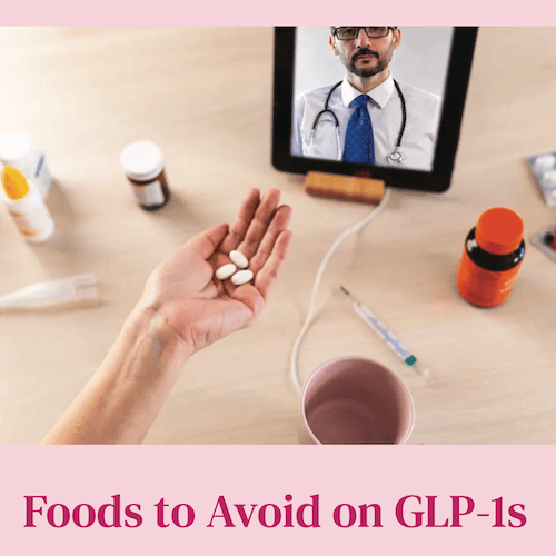 Permlutter Foods to Avoid on GLP-1s, According to Registered Dietitians | Woman's ...