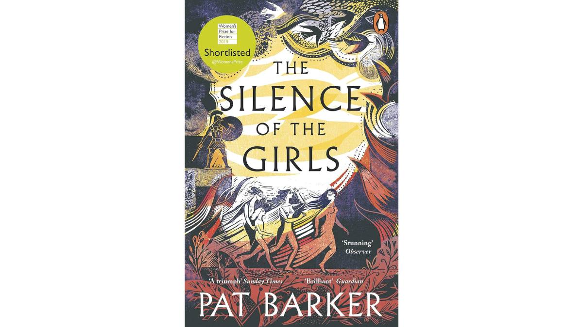 The Silence of the Girls by Pat Barker