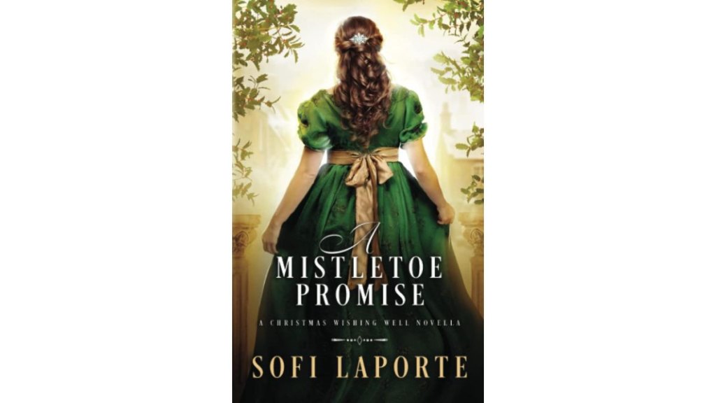 ‘The Mistletoe Promise' by Sofi Laporte - Sofi Laporte