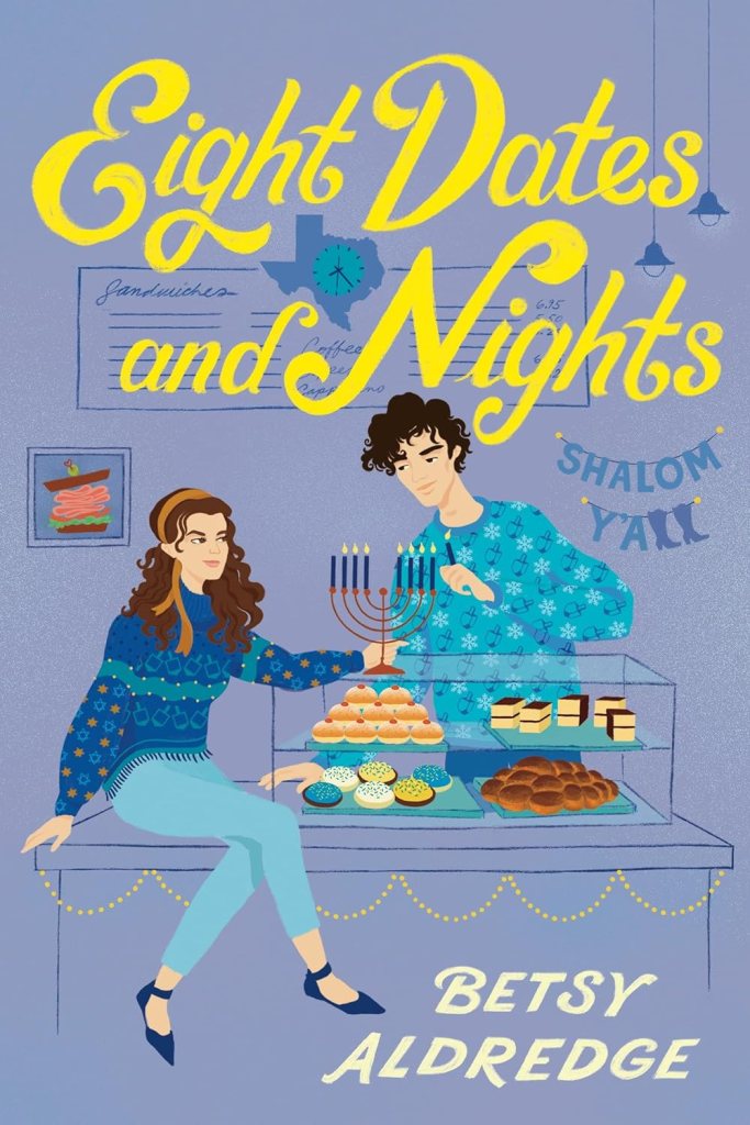 Eight Dates and Nights by Betsy Aldredge (Holiday Books) 