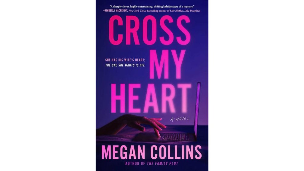 ‘Cross My Heart’ by Megan Collins - Atria
