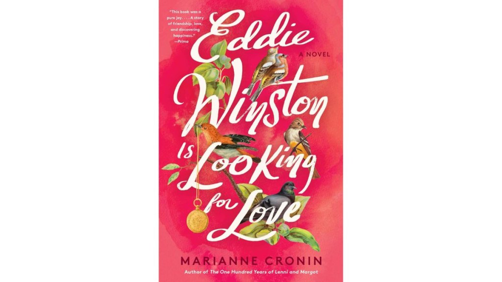 ‘Eddie Winston Is Looking for Love’ by Marianne Cronin - Harper Perennial