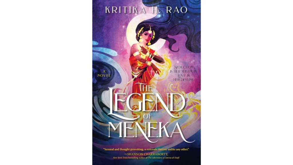 ‘The Legend of Meneka’ by Kritika H. Rao - Harper Voyager