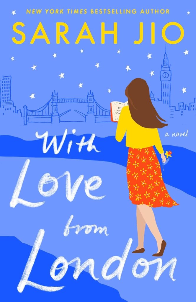 With Love From London by Sarah Jio (Armchair Travel Books) 