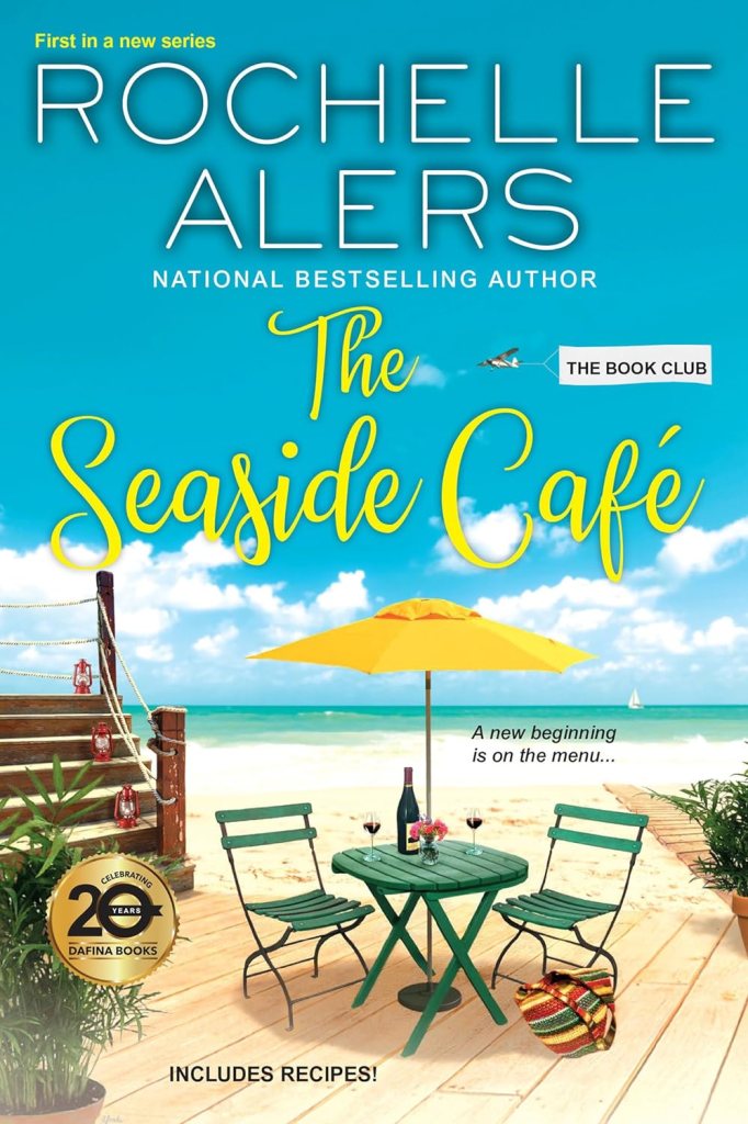The Seaside Café by Rochelle Alers (Travel Novels)