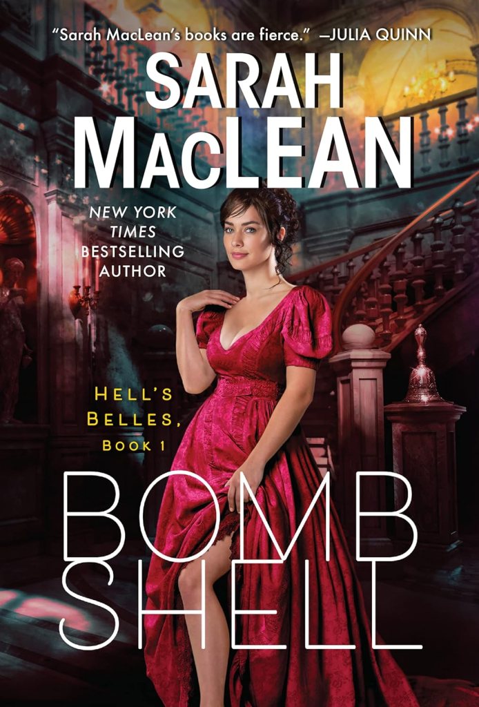 Bombshell by Sarah MacLean (Romance books) 