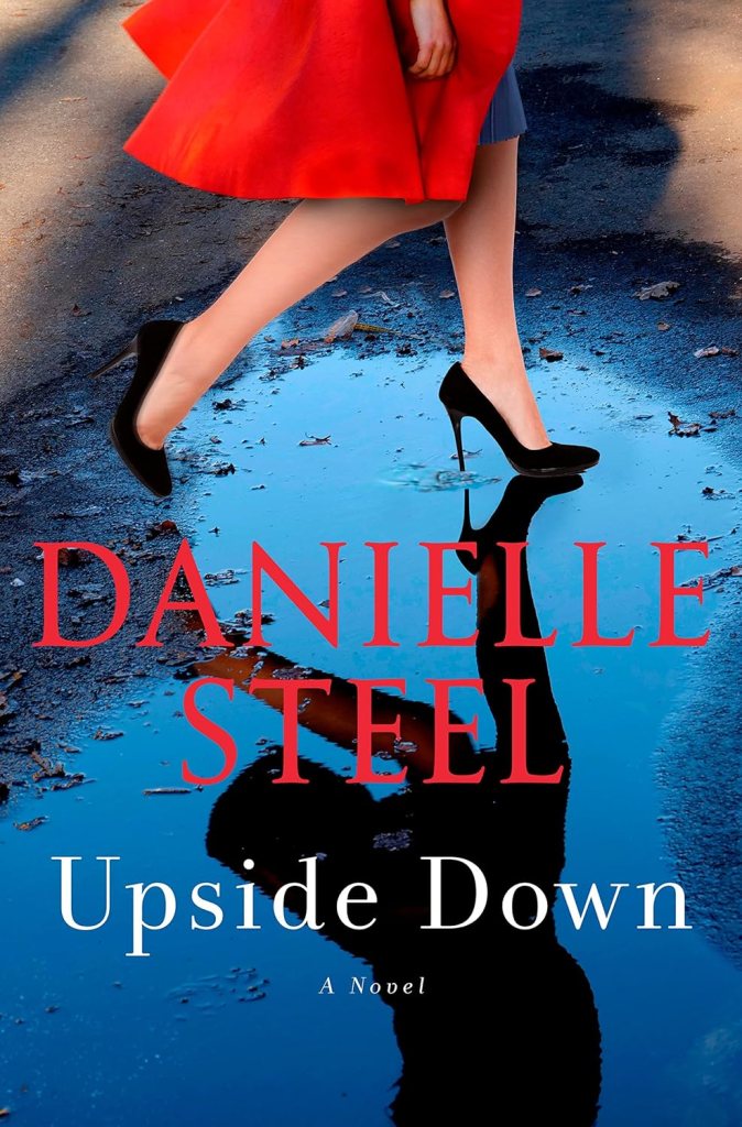 Upside Down by Danielle Steel (WW Book Club)