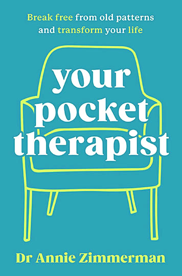 Your Pocket Therapist: Break Free from Old Patterns and Transform Your Life by Dr. Annie Zimmerman (WW Book Club) 