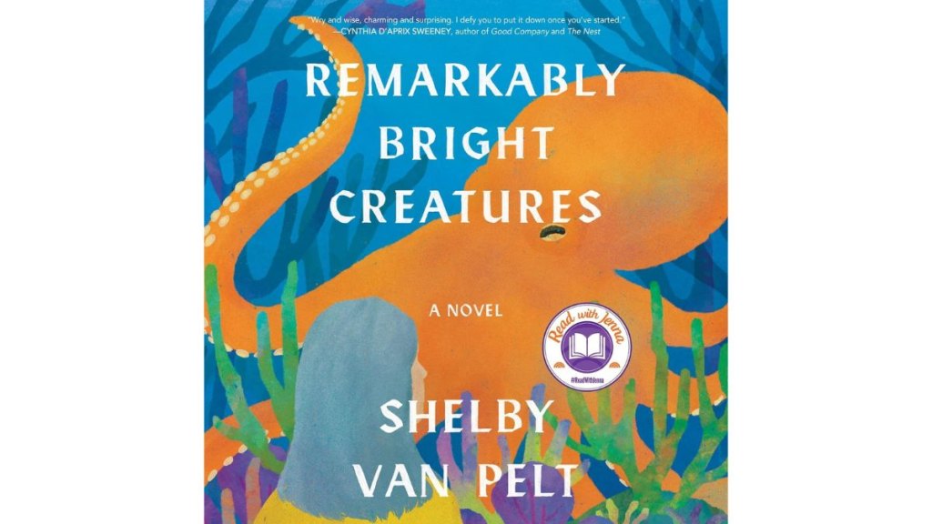 'Remarkably Bright Creatures' by Shelby Van Pelt - _HarperAudio