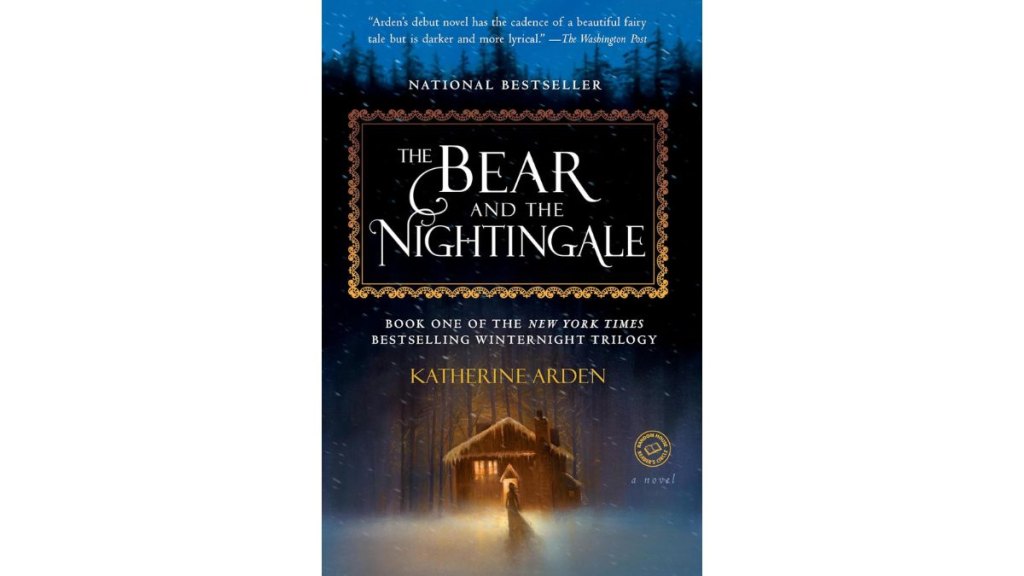 'The Bear and the Nightingale' by Katherine Arden - Del Rey