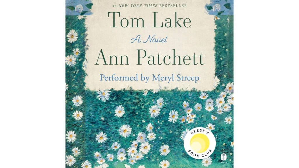 'Tom Lake' by Ann Patchett - HarperAudio