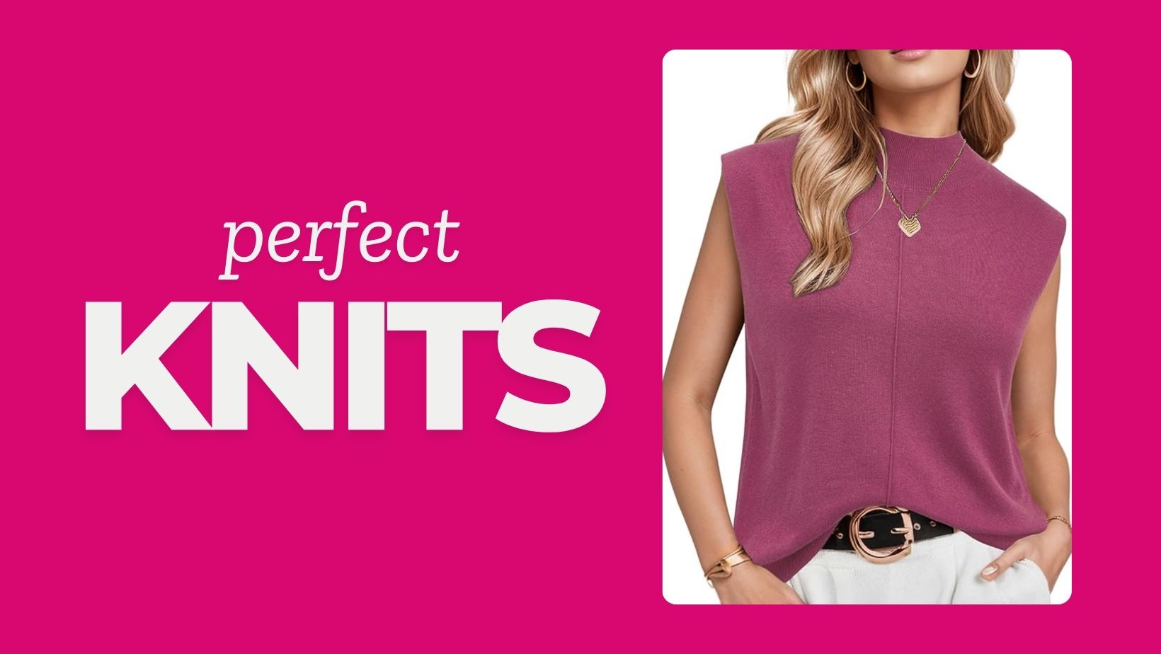 An image of a mock knit sleeveless sweater from Amazon next to text that reads 'perfect knits' arranged on a pink background.