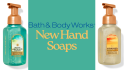 Images of new hand soaps from Bath & Body Works arranged around a seafoam green background with text that has the store logo and that reads 'New Hand Soaps.'