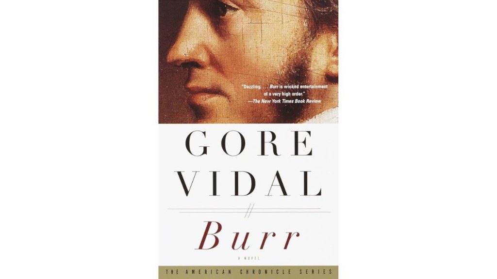 Burr by Gore Vidal