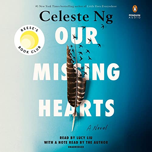 Our Missing Hearts by Celeste Ng (Best audible books)