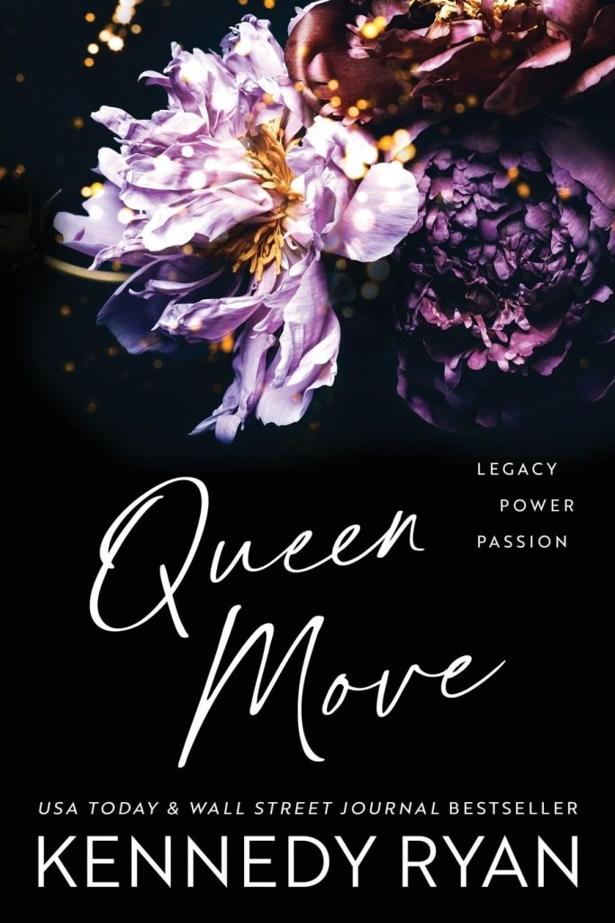 Queen Move by Kennedy Ryan  (Romance authors) 