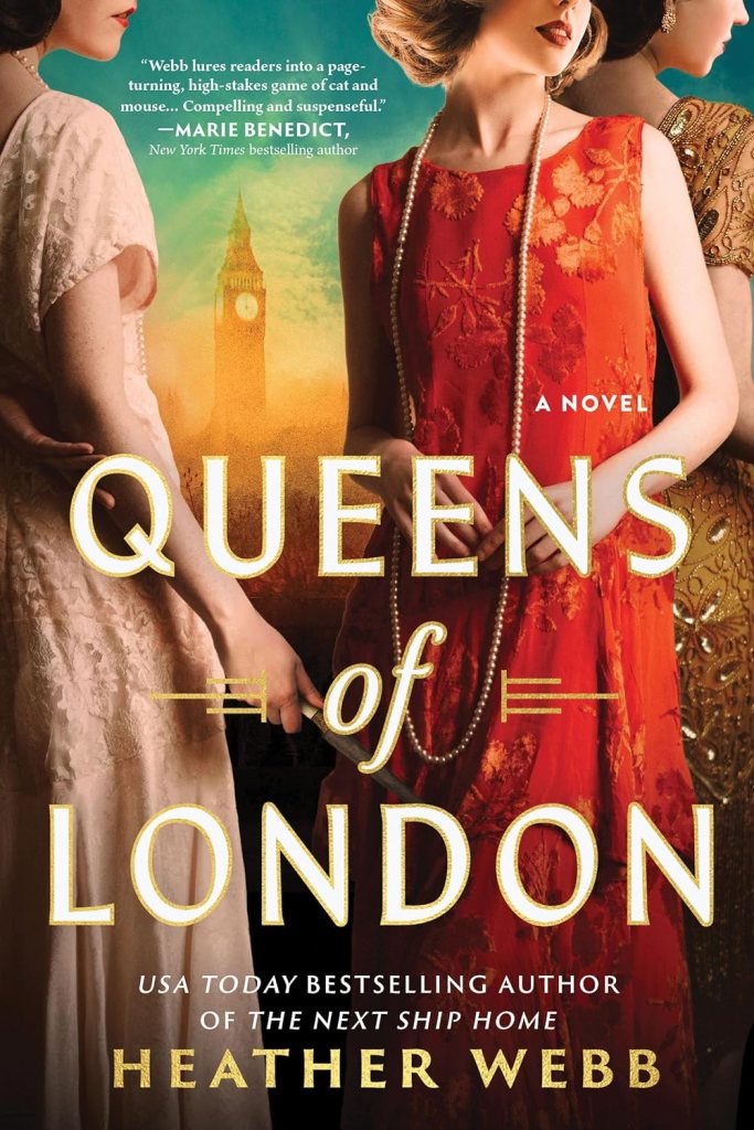 Queens of London by Heather Webb  (Best Historical Fiction Books) 
