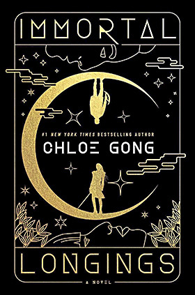 Immortal Longings by Chloe Gong (best romantasy books)