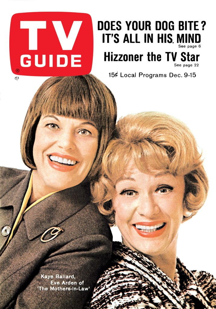 THE MOTHERS-IN-LAW, from left: Kaye Ballard, Eve Arden, TV GUIDE cover, December 9-15, 1967.
