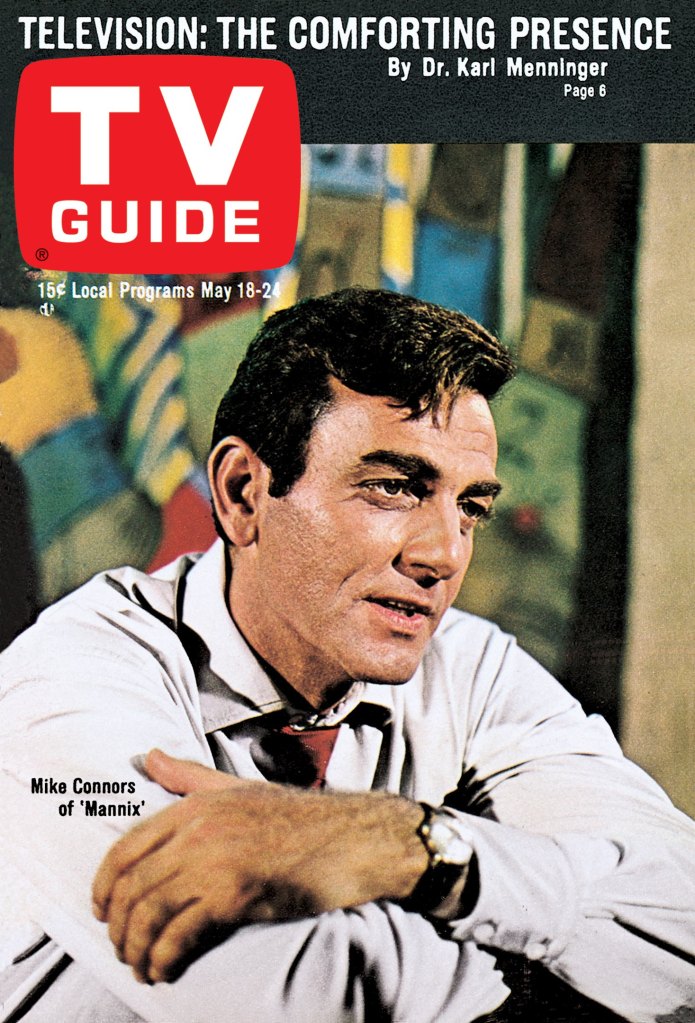 MANNIX, Mike Connors, TV GUIDE cover, May 18-24, 1968.