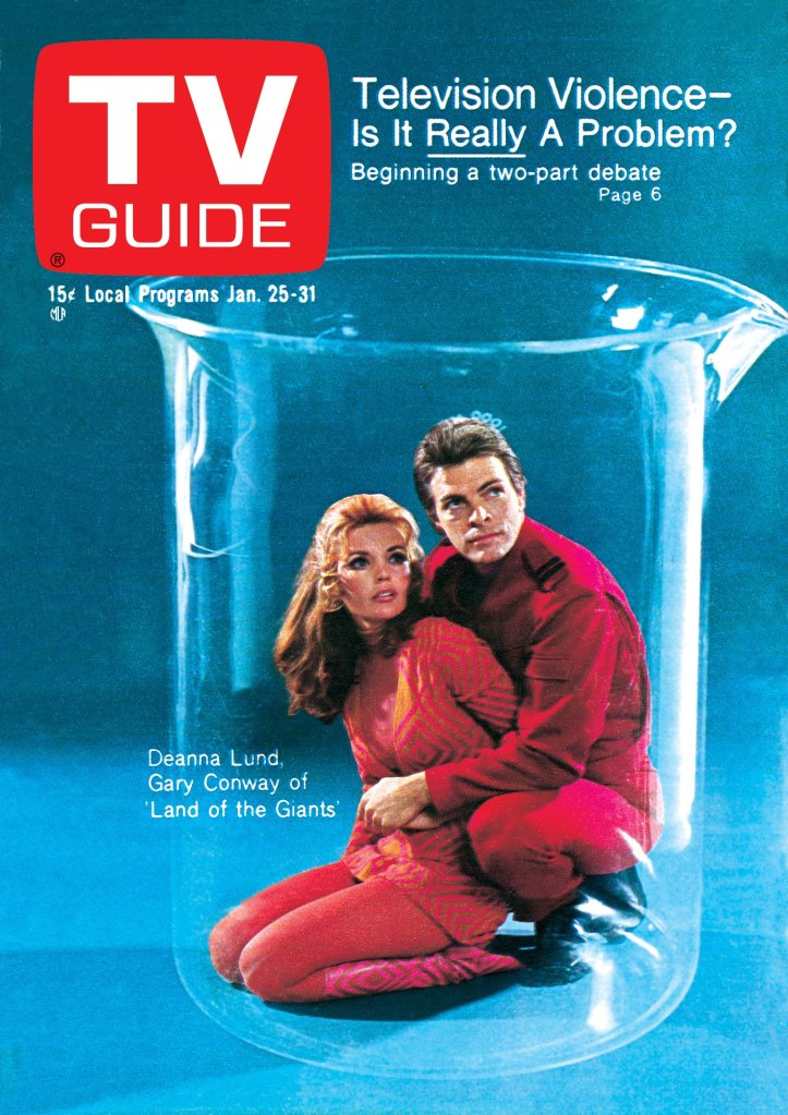 LAND OF THE GIANTS, from left: Deanna Lund, Gary Conway, TV GUIDE cover, January 25-31, 1969.