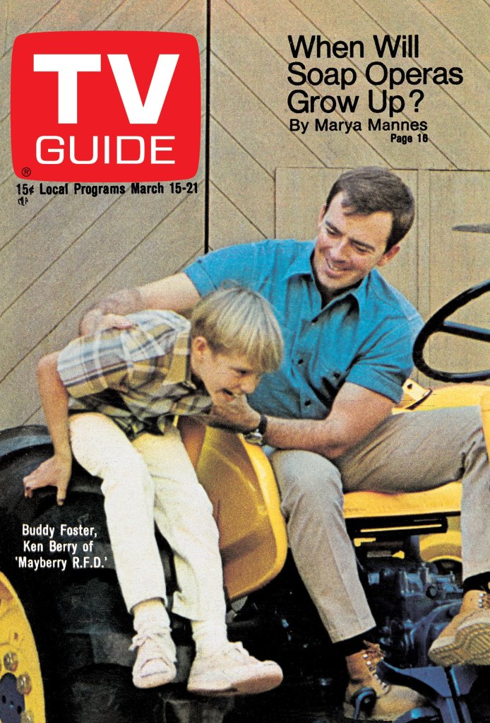 MAYBERRY R.F.D., from left: Buddy Foster, Ken Berry, TV GUIDE cover, March 15-21, 1969.