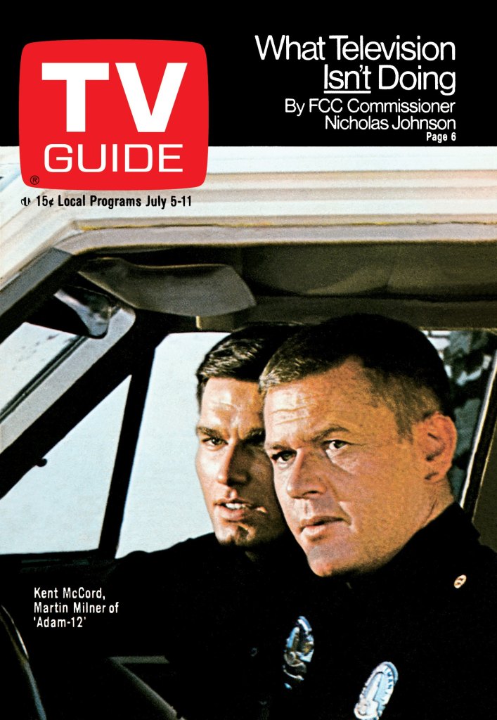 ADAM-12, from left: Kent McCord, Martin Milner, TV GUIDE cover, July 5-11, 1969.
