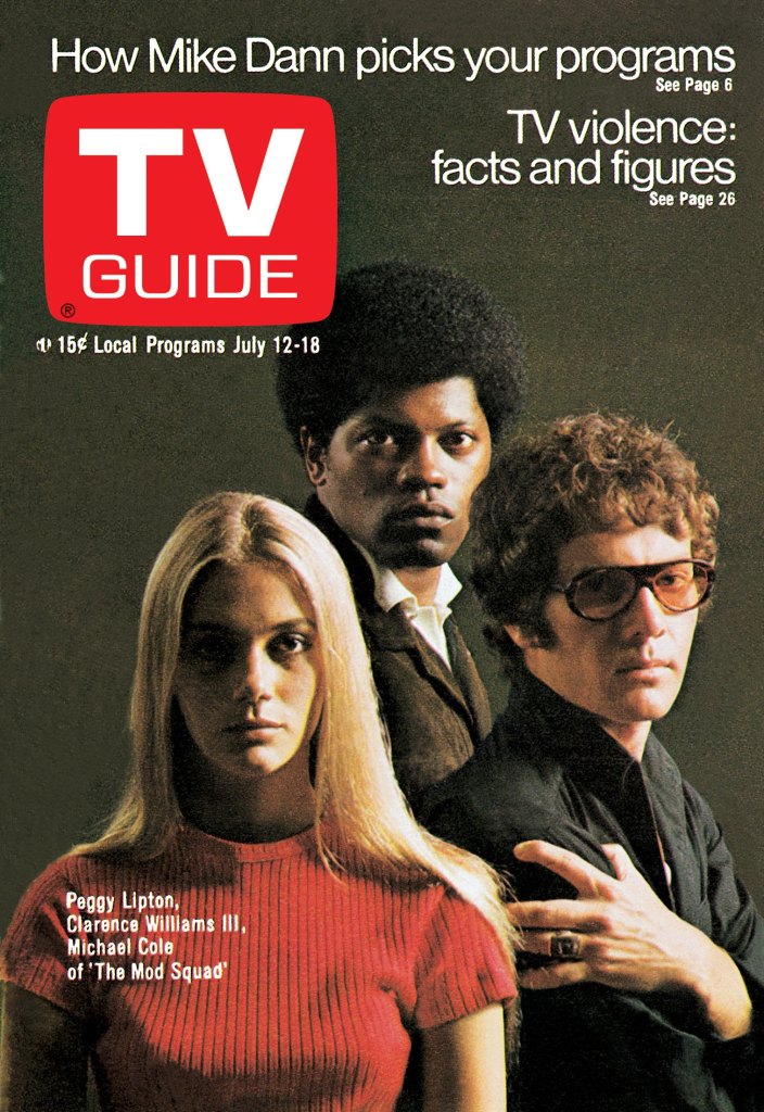 THE MOD SQUAD, from left: Peggy Lipton, Clarence Williams III, Michael Cole, TV GUIDE cover, July 12-18, 1969.
