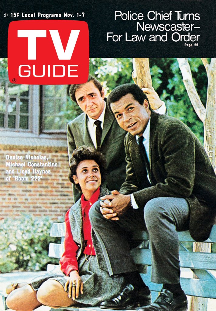ROOM 222, clockwise from top: Michael Constantine, Lloyd Haynes, Denise Nicholas, TV GUIDE cover, November 1-7, 1969.
