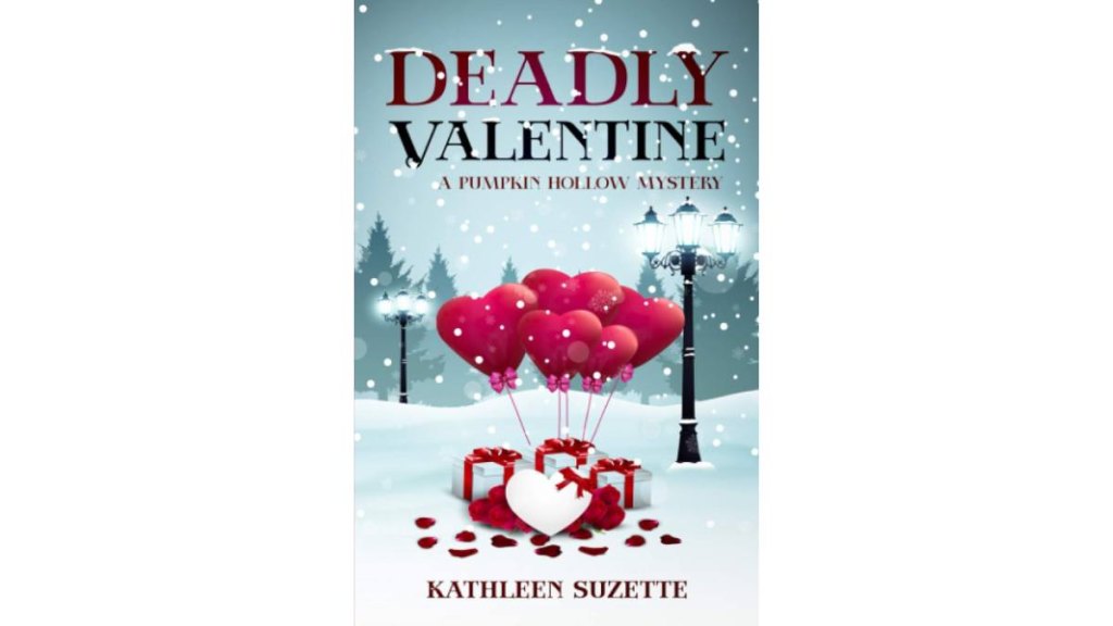 Deadly Valentine by Kathleen Suzette