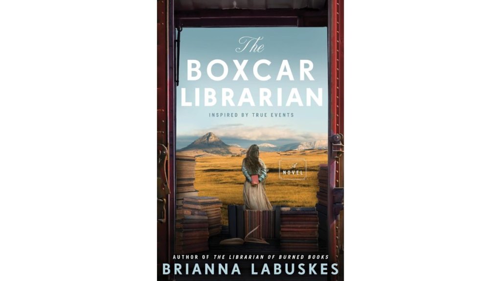 ‘The Boxcar Librarian’ by Brianna Labuskes - William Morrow