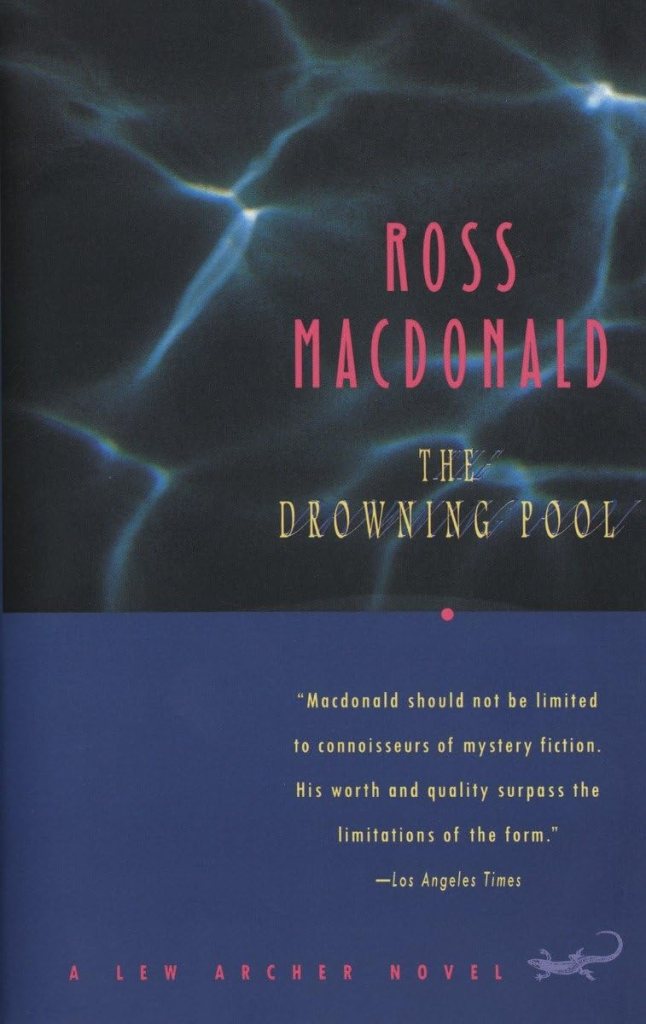 The Drowning Pool by Ross Macdonald (best mystery books)