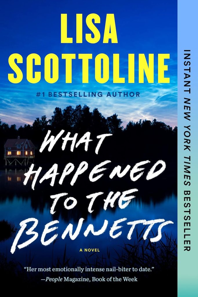 What Happened to the Bennetts by Lisa Scottoline (best thriller books) 