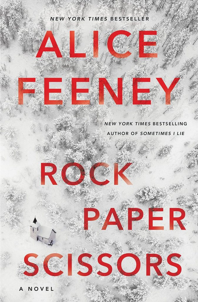 Rock Paper Scissors by Alice Feeney (best thriller books)