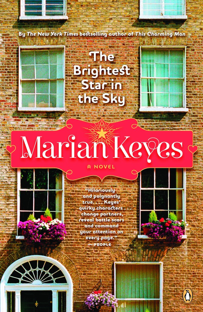 The Brightest Star in The Sky by Marian Keyes 
(Book set in Ireland) 