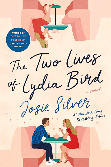 The Two Lives of Lydia Bird by Josie Silver (time travel books) 