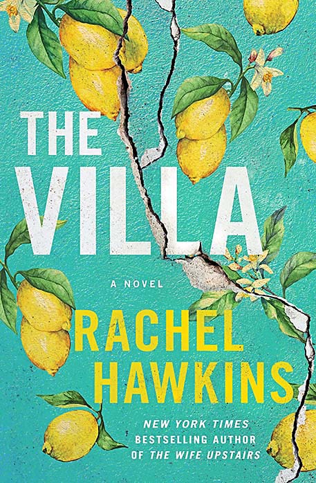 The Villa by Rachel Hawkins  (best thriller books) 