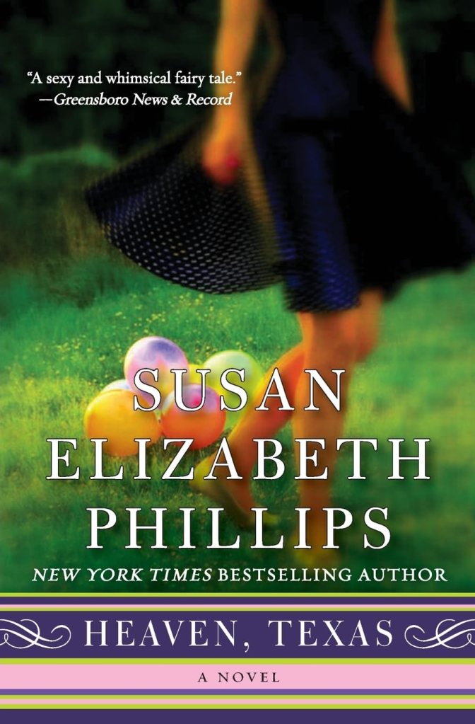 Heaven, Texas by Susan Elizabeth Philips (romance books) 