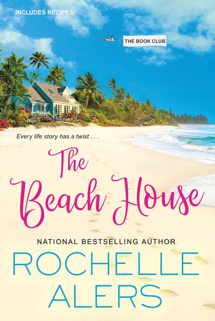 The Beach House by Rochelle Alers (WW Book Club) 