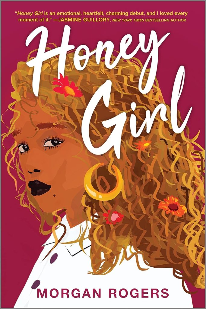 Honey Girl by Morgan Rogers (romance books) 