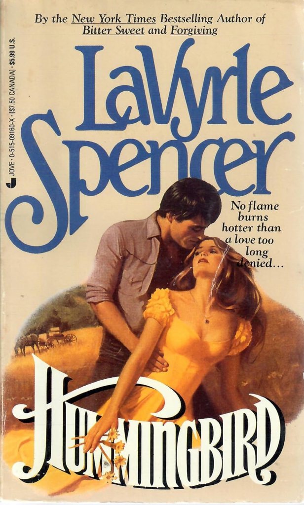 Hummingbird by LaVyrle Spencer (romance books) 