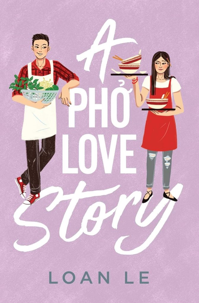 A Pho Love Story by Loan Le (Hallmark books) 