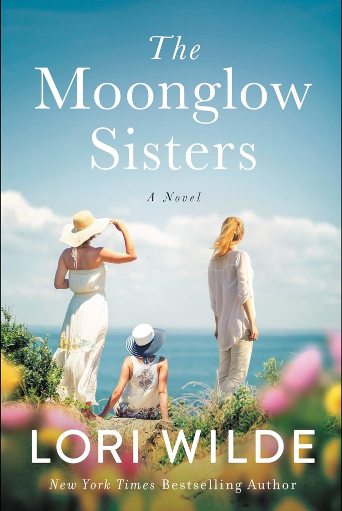 The Moonglow Sisters by Lori Wilde (romance books) 